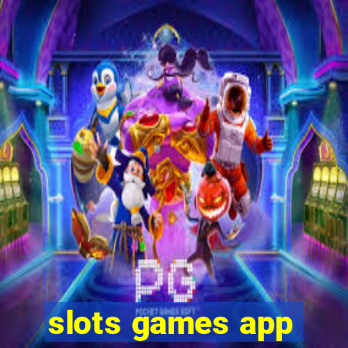 slots games app